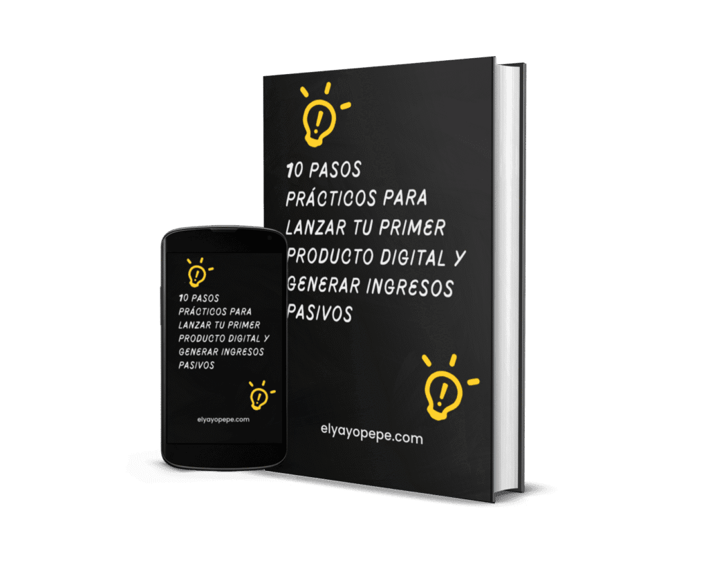10 Pasos Prácticos para Lanzar tu Primer Producto Digital y Generar Ingresos Pasivos